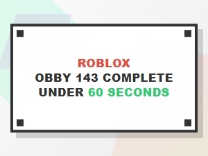 Roblox Obby #143 Speedrun Challenge